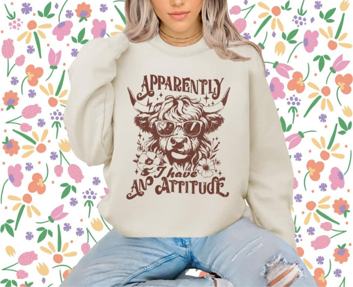 Apparently I have an attitude crewneck
