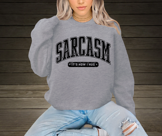 Sarcasm Crewnecks